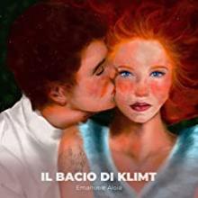Emanuele Aloia - Il bacio di Klimt