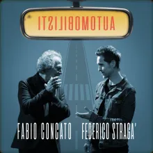 Federico Stragà e Fabio Concato - Automobilisti