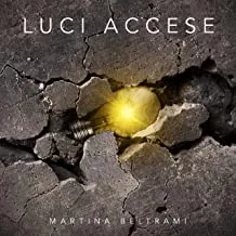 Martina Beltrami - Luci accese
