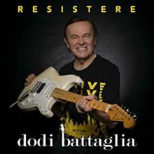 Dodi Battaglia - Resistere