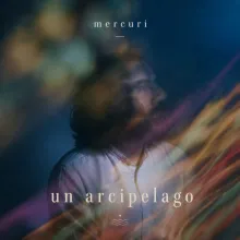 Fabio Mercuri - Un Arcipelago