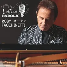 Roby Facchinetti - L'ultima parola