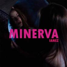 Ianez - Minerva